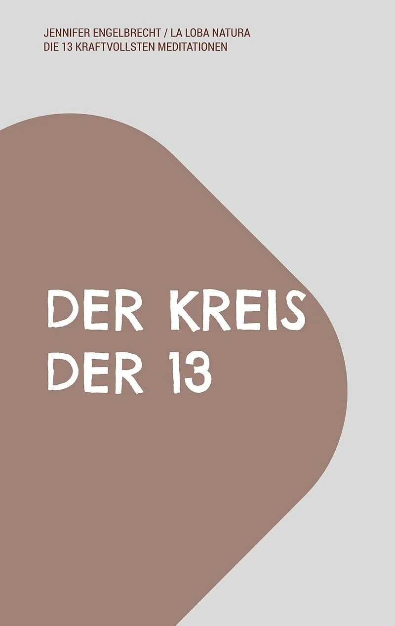 DER KREIS DER 13
