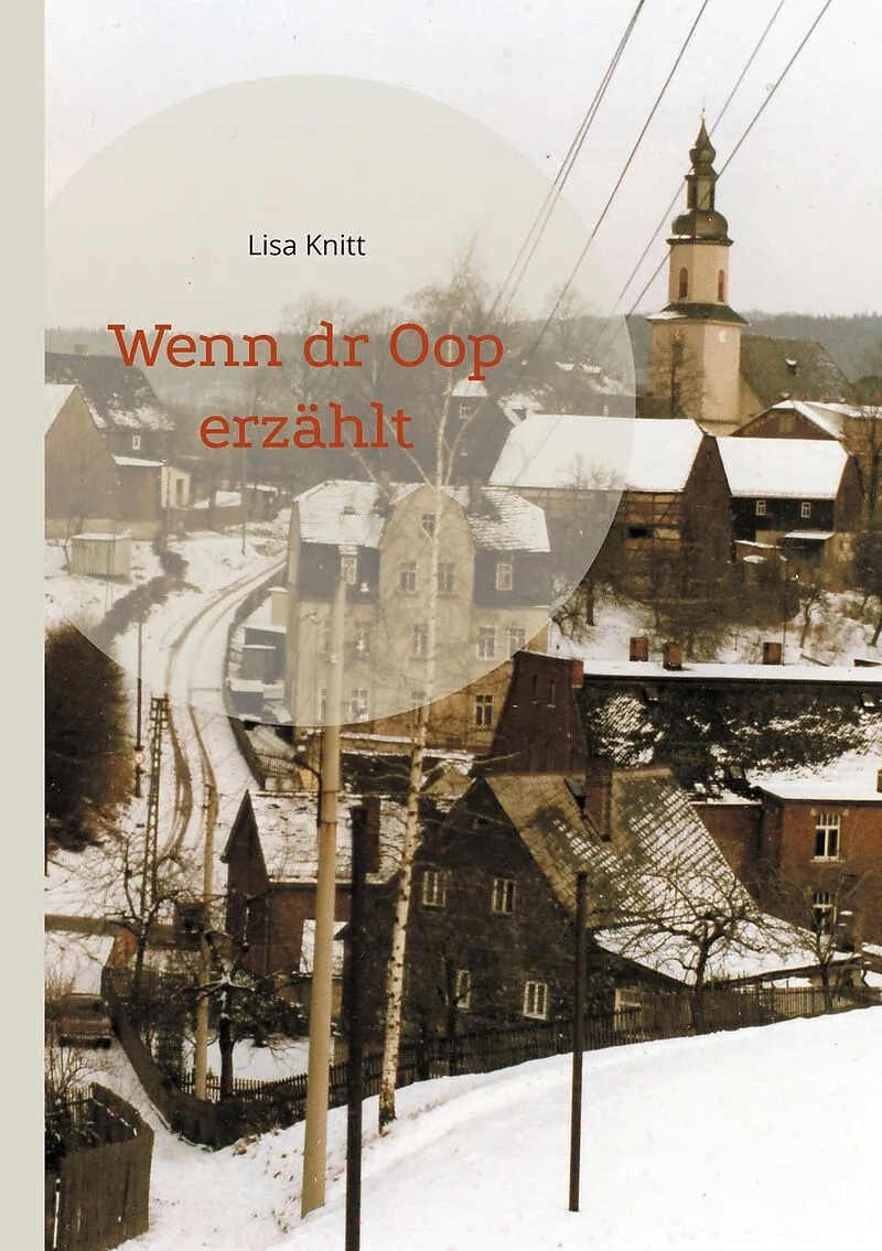 Wenn dr Oop erzählt