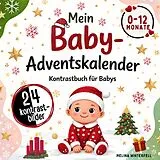  Mein Baby-Adventskalender - Kontrastbuch für Babys von 0-12 Monaten von Melina Winterfell
