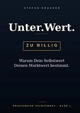 Kartonierter Einband Unter.Wert. von Stefan Brunner