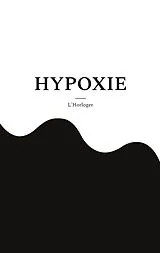 Kartonierter Einband (Kt) HYPOXIE von L'Horloger