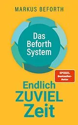 Kartonierter Einband Endlich zuviel Zeit von Markus Beforth