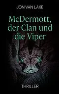 E-Book (epub) McDermott, der Clan und die Viper von Jon van Lake