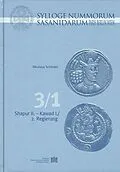 E-Book (pdf) Sylloge Nummorum Sasanidarum. Paris  Berlin  Wien, Band 3/1 und Band 3/2 von Nikolaus Schindel