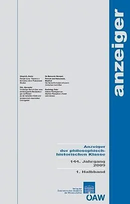 E-Book (pdf) Anzeiger der philosophisch-historischen Klasse 144. Jahrgang 1. Halbband 2009 von Akademie Der Wissenschaften
