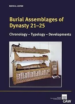 E-Book (pdf) Burial Assemblages of Dynasty 21-25 von David Aston