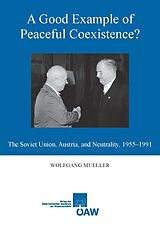 eBook (pdf) A Good Example of Peaceful Coexistence? de Wolfgang Müller