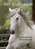E-Book (pdf) Der Lipizzaner im Spiegel der Wissenschaft von Gottfried Brem