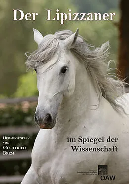 E-Book (pdf) Der Lipizzaner im Spiegel der Wissenschaft von Gottfried Brem