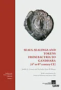 E-Book (pdf) Seals, Sealings and Tokens from Bactria to Gandhara (4th to 8th century CE) von Judith A. Lerner, Nicholas Sims-Williams