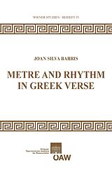 eBook (pdf) Metre and Rhythm in Greek Verse de Joan Silva Barris