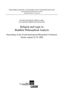 E-Book (pdf) Religion and Logic in Buddhist Philosophical Analysis von Helmut Krasser, Horst Lasic, Eli Franco