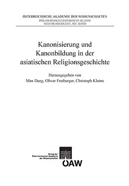 E-Book (pdf) Kanonisierung und Kanonbildung in der asiatischen Religionsgeschichte von Max Deeg, Oliver Freiberger, Christoph Kleine