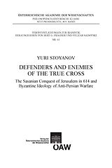 eBook (pdf) Defenders and Enemies of the True Cross de Yuri Stoyanov