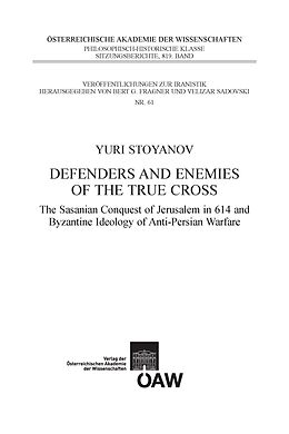 E-Book (pdf) Defenders and Enemies of the True Cross von Yuri Stoyanov