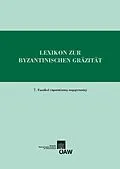 E-Book (pdf) Lexikon zur byantinischen Gräzität, Faszikel 7 von Erich Trapp