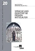 E-Book (pdf) Sprache und Identität im Frühen Mittelalter von Walter Pohl, Bernhard Zeller