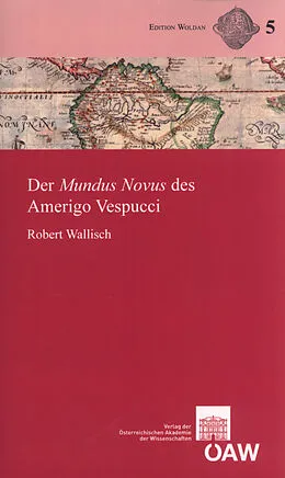 E-Book (pdf) Der Mundus Novus des Amerigo Vespucci von Robert Wallisch