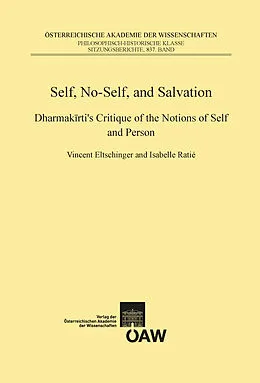 E-Book (pdf) Self, No-Self, and Salvation von Vincent Eltschinger, Isabelle Ratié