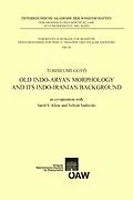 E-Book (pdf) Old Indo-aryan Morphology and its Indo-iranian Background von Toshifumi Goto