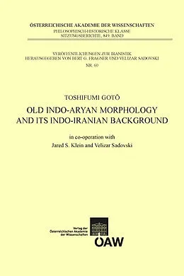 E-Book (pdf) Old Indo-aryan Morphology and its Indo-iranian Background von Toshifumi Goto