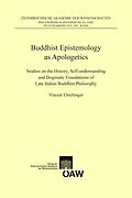 E-Book (pdf) Buddhist Epistemology as Apologetics von Vincent Eltschinger