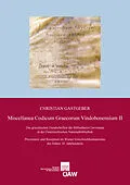 E-Book (pdf) Miscellanea Codicum Graecorum Vindobonensium II von Christian Gastgeber
