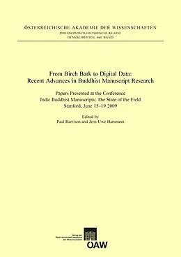 E-Book (pdf) From Birch Bark to Digital Data: Recent Advances in Buddhist Manuscript Research von 