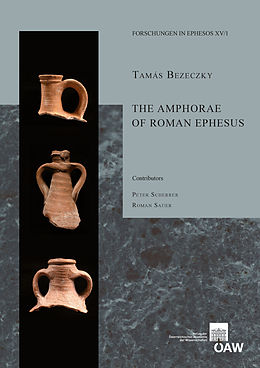 eBook (pdf) The Amphorae of Roman Ephesus de Tamás Bezeczky