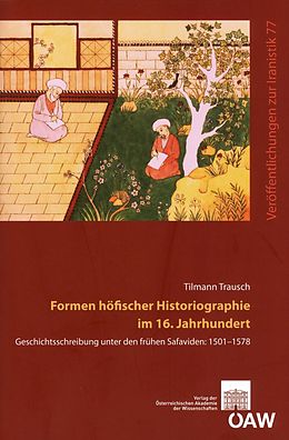 E-Book (pdf) Formen höfischer Historiographie im 16. Jahrhundert von Tilmann Trausch