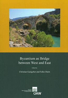 eBook (pdf) Byzantium as Bridge between West and East de 