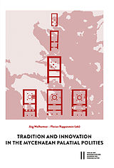E-Book (pdf) Tradition and Innovation in the Mycenaean Palatial Polities von 