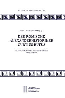 E-Book (pdf) Der römische Alexanderhistoriker Curtius Rufus von Thomas Lemmens