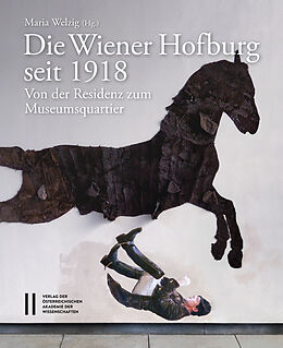 Fester Einband Die Wiener Hofburg seit 1918 von 
