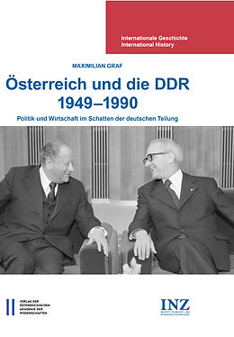E-Book (pdf) Österreich und die DDR 1949-1990 von Maximilian Graf