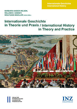 E-Book (pdf) Internationale Geschichte in Theorie und Praxis/International History in Theory and Practice von 
