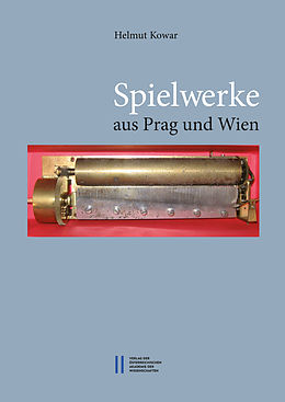 E-Book (pdf) Spielwerke aus Prag und Wien von Helmut Kowar