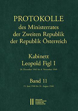E-Book (pdf) Protokolle des Ministerrates der Zweiten Republik, Kabinett Leopold Figl I von Wolfgang Mueller