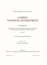 E-Book (pdf) Corpus Vasorum Antiquorum - Österreich - Innsbruck, Sammlungen der Universität Innsbruck und Tiroler Landesmuseum Ferdinandeum - Band 1 von Gertrud Nachbaur