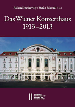 E-Book (pdf) Das Wiener Konzerthaus 1913 - 2013 von 