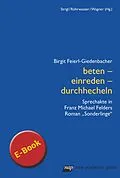 E-Book (pdf) beten - einreden - durchhecheln von Birgit Feierl-Giedenbacher