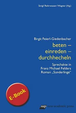 E-Book (pdf) beten - einreden - durchhecheln von Birgit Feierl-Giedenbacher