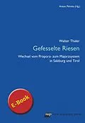 E-Book (pdf) Gefesselte Riesen von Walter Thaler