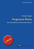 E-Book (pdf) Vergessene Bestie von Christian Stiegler