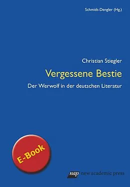 E-Book (pdf) Vergessene Bestie von Christian Stiegler