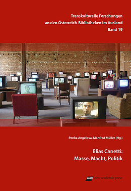 Kartonierter Einband Elias Canetti: Masse, Macht, Politik von 