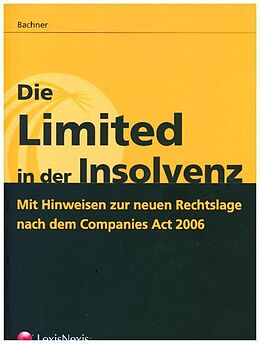Kartonierter Einband Die Limited in der Insolvenz von Thomas Bachner