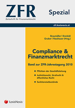 Kartonierter Einband ZFR Spezial - Compliance &amp; Finanzmarktrecht 2010 von 