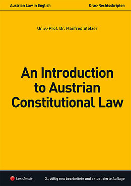 Kartonierter Einband An Introduction to Austrian Constitutional Law von Manfred Stelzer