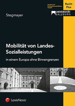 Kartonierter Einband Mobilität von Landes-Sozialleistungen von Ludwig Stegmayer